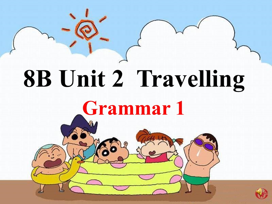 英语：Uint2TravellingGrammar课件1（译林牛津版八年级下）.ppt_第1页