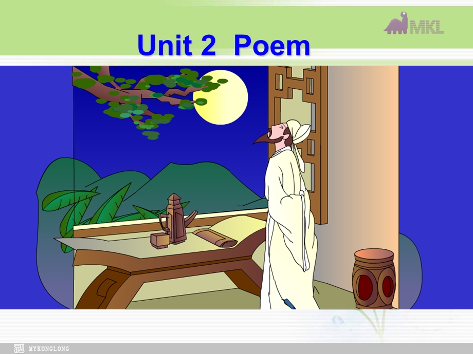 选修六 2.2Unit 2　Poems.ppt_第2页