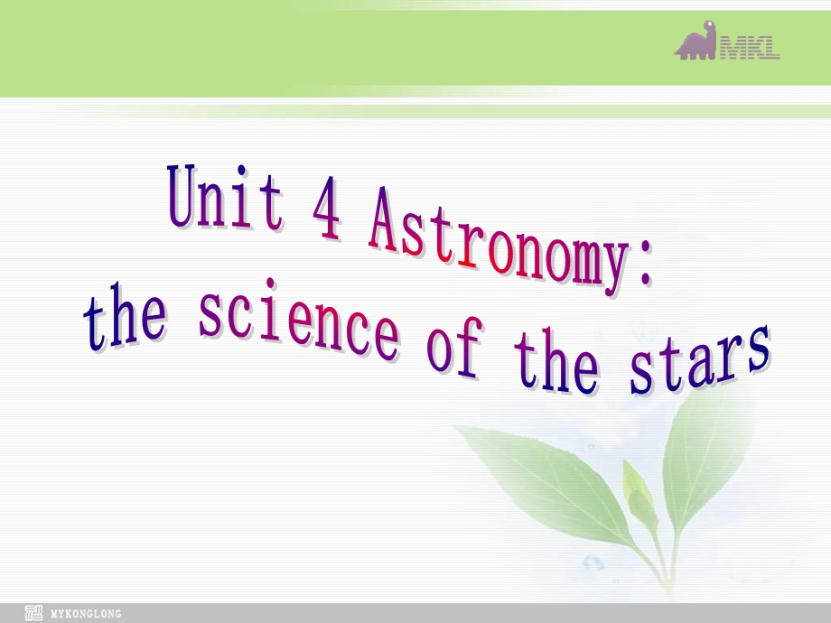 必修三 4.1Unit 4 Astronomy.ppt_第2页