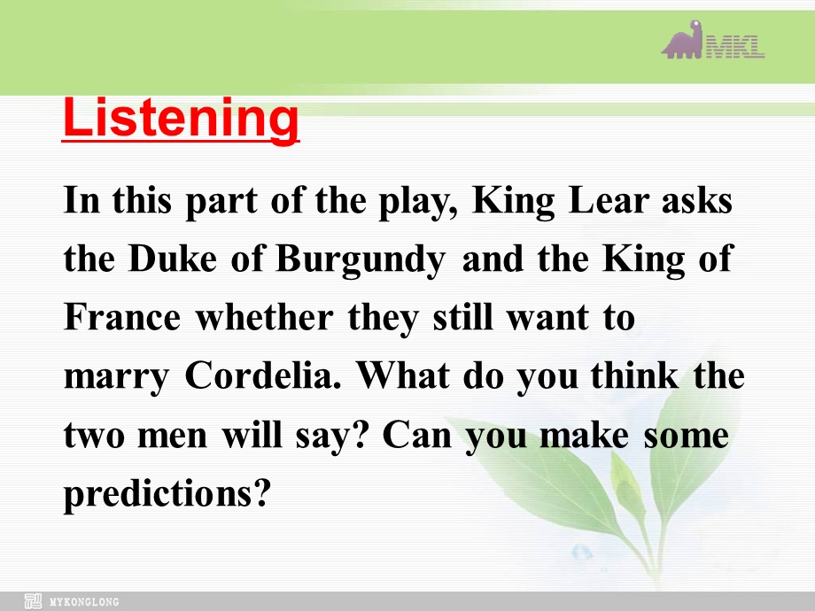 英语：Unit 2King LearListening课件新人教版选修10.ppt_第2页