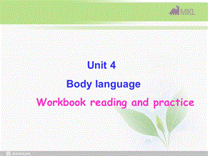 高一英语必修4 Unit 4 Body Language P4.ppt