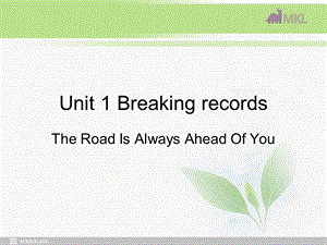 高中英语 Unit1Breaking recordsReading comprehension课件新人教选修9.ppt