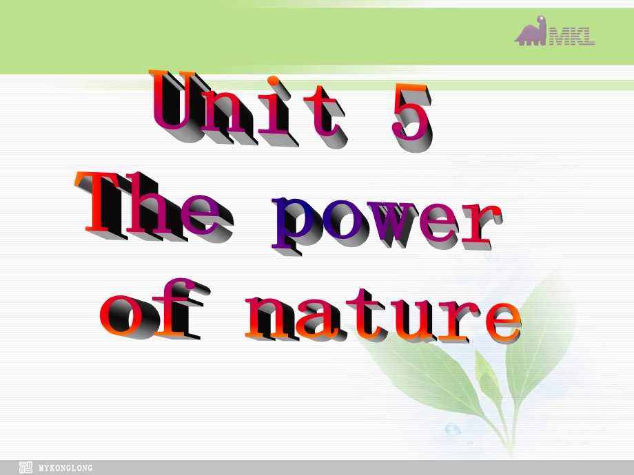 选修六 5.1Unit5 The Power of Nature.ppt_第2页