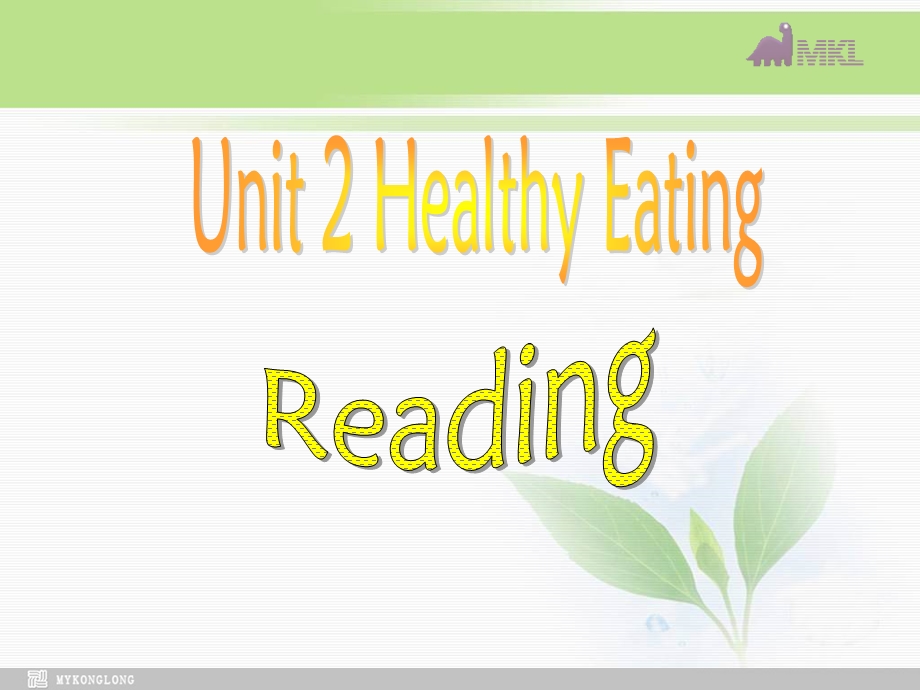 必修三 2.3Unit 2 Healthy eating课件新课标人教版－必修3.ppt_第2页