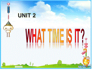 pep小学四年级英语下册unit2课件_What_time_is_it2.ppt