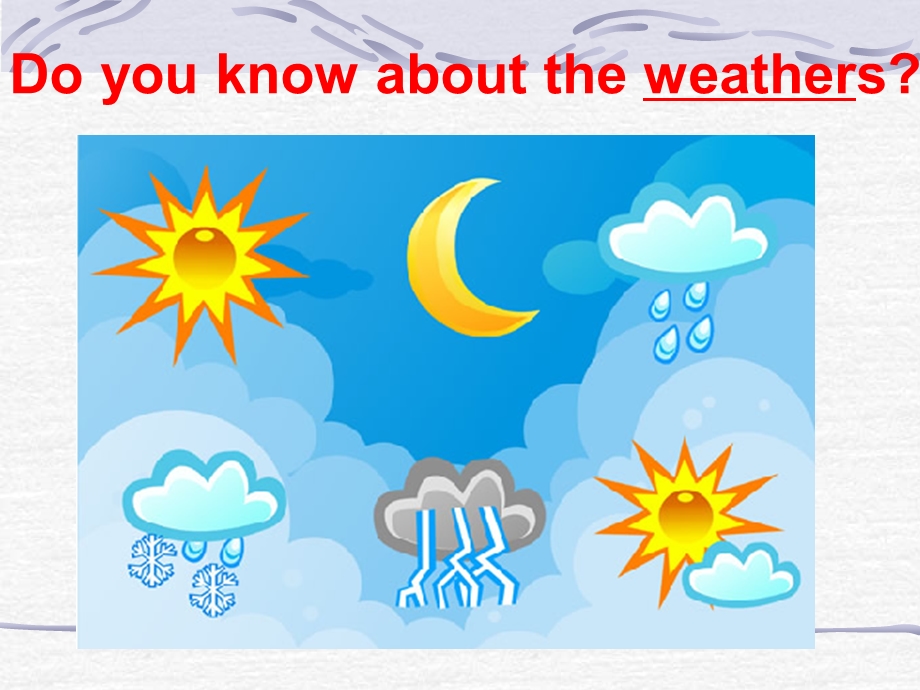 What’stheWeatherLike.ppt_第2页