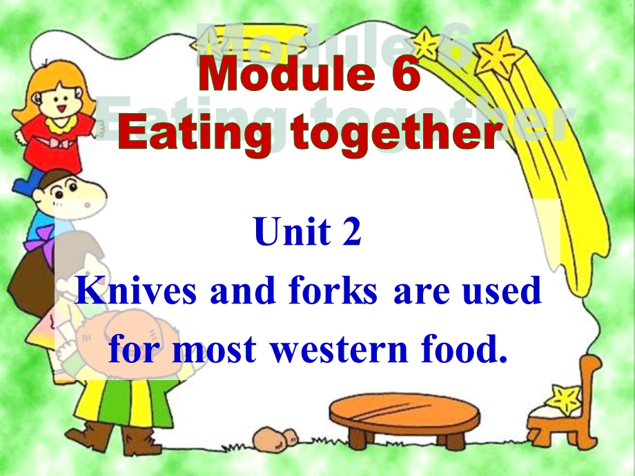 九下Module6EatingtogetheUnit2课件.ppt_第1页