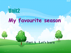 PEP6小学五年级英语下册Myfavouriteseason.ppt