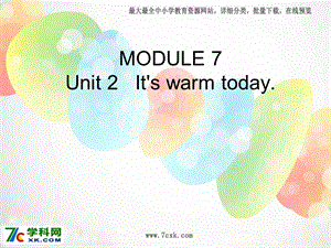 Unit2It’swarmtodayppt课件3.ppt