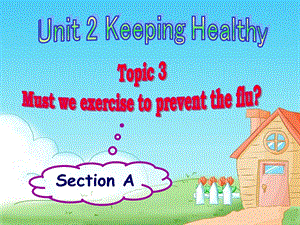 仁爱版英语八年级上册Unit2Topic3SectionA.ppt