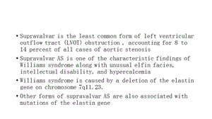 主动脉瓣上狭窄,威廉姆斯综合症文档资料.pptx