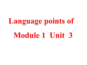 译林版必修一 Unit 3 looking goodfeeling good language points(共24张PPT).ppt