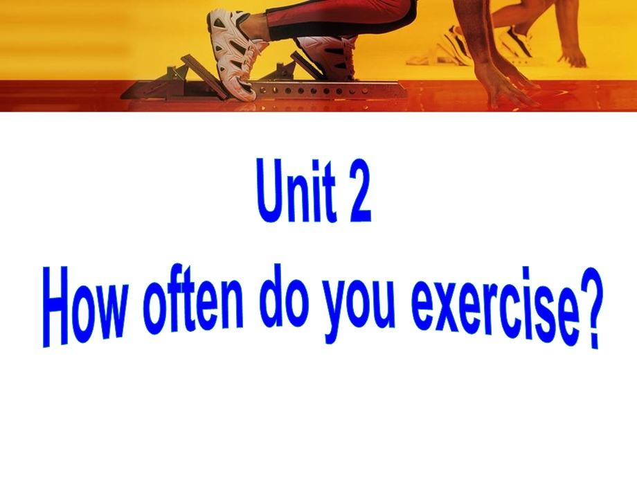 八年级上册unit2Howoftendoyouexerciseperiod2.ppt_第1页