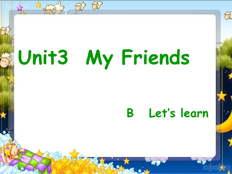 新版小学英语四年级上册UNit3Myfriends_B_Let's_learn.ppt_第1页