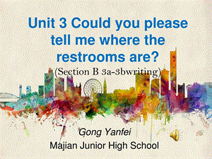 最新Unit 3 Could you please tell me where the restrooms are课件..ppt