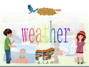 pep小学英语四年级下册weather课件[1].ppt