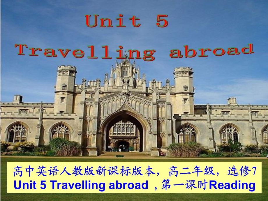 Book7-unit5-travel-abroad--课件.ppt_第1页