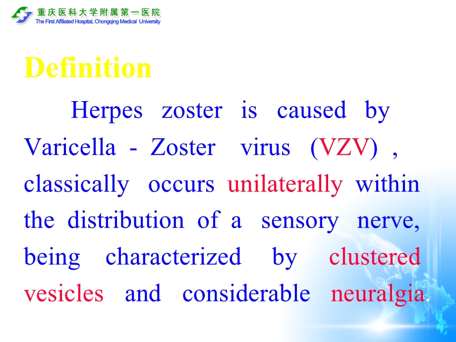 医学课件皮肤性病学英文陈爱军带状疱疹英文教学.ppt_第2页