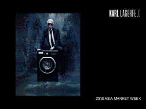 KarlLagerfeldAsiaWeekpresentationFinal翻译.ppt