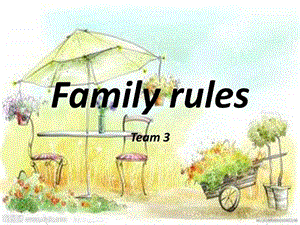 familyrules家规.ppt.ppt