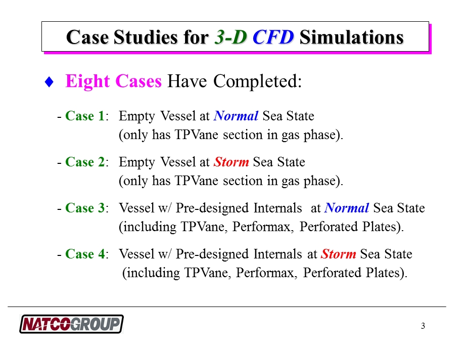 FluentCFD协助NATCO对海上浮动分离器的设计.ppt_第3页