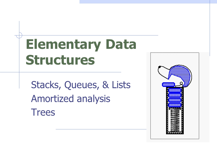 第02章基本数据结构StacksQueuesListsTrees.ppt_第1页