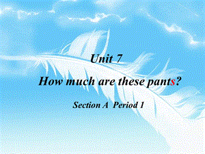 七年级英语上册Unit7课件.ppt