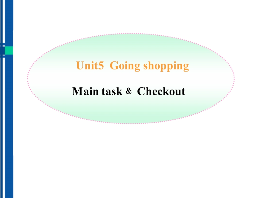 七年级英语上册unit5maintaskcheckout.ppt_第1页