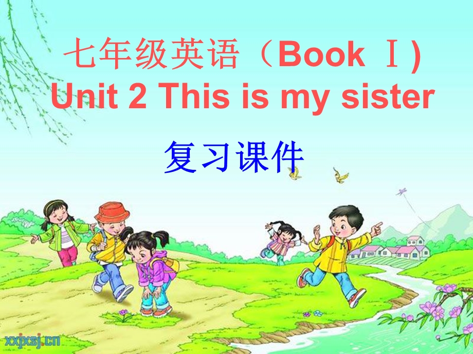 七年级英语(上)Unit2Thisismysister复习课件.ppt_第1页