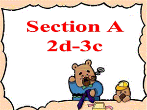 七年级英语下册第八单元课件SectionA2d-3c.ppt