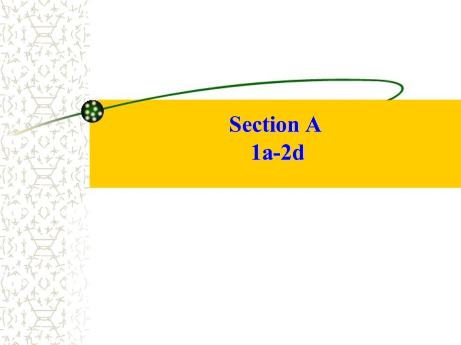 人教版七年级英语下册Unit8SectionA1a-2d.ppt_第2页