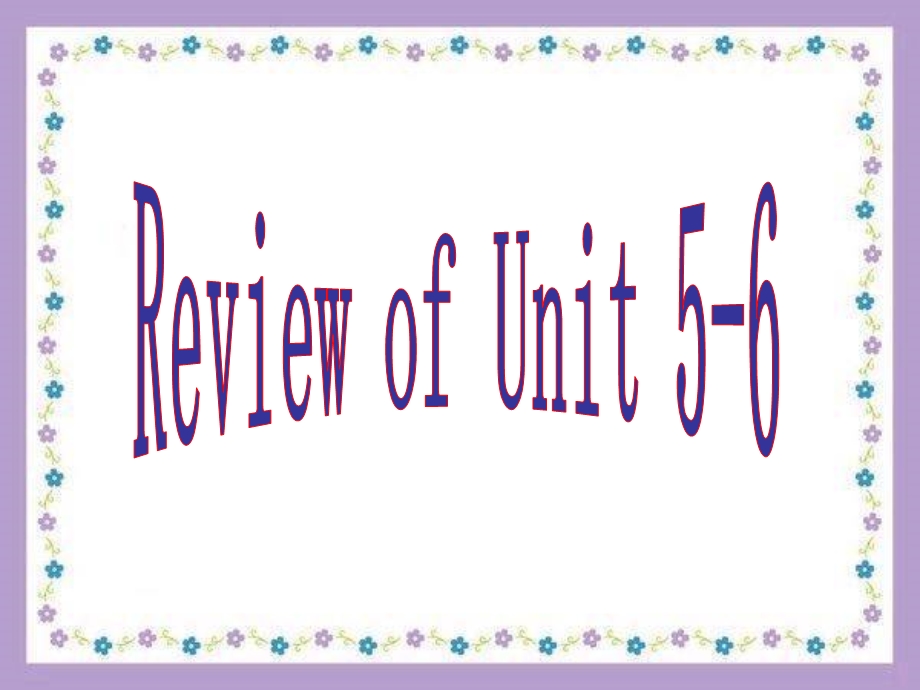 仁爱八年级ReviewofUnit.ppt_第1页