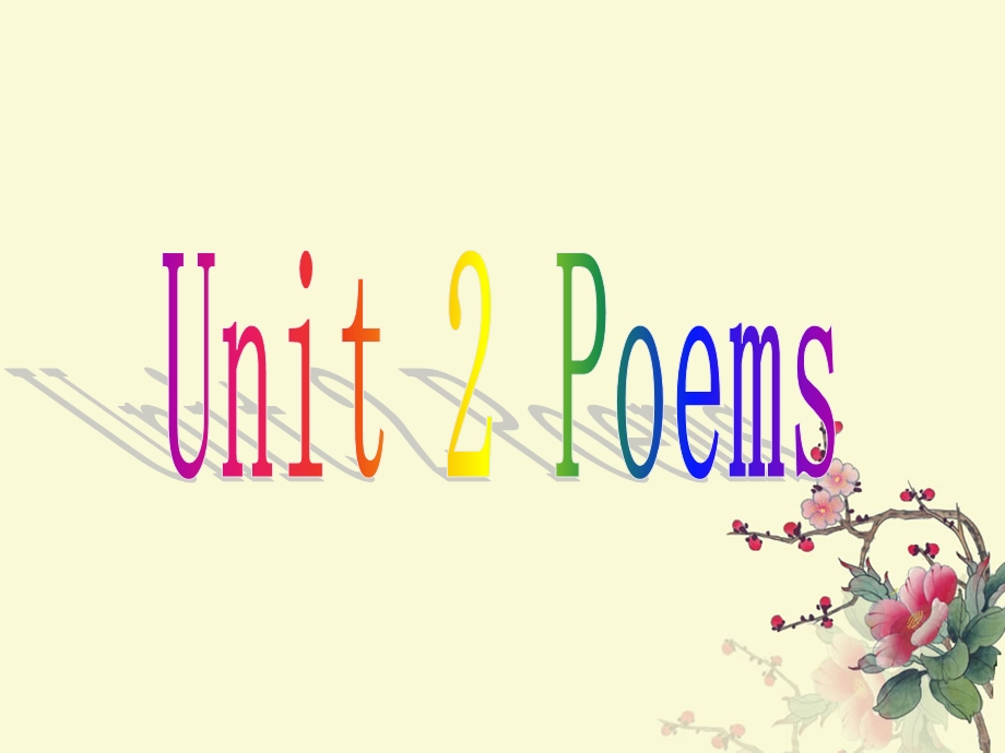 人教版英语选修6Unit2-Poems全课件.ppt_第1页