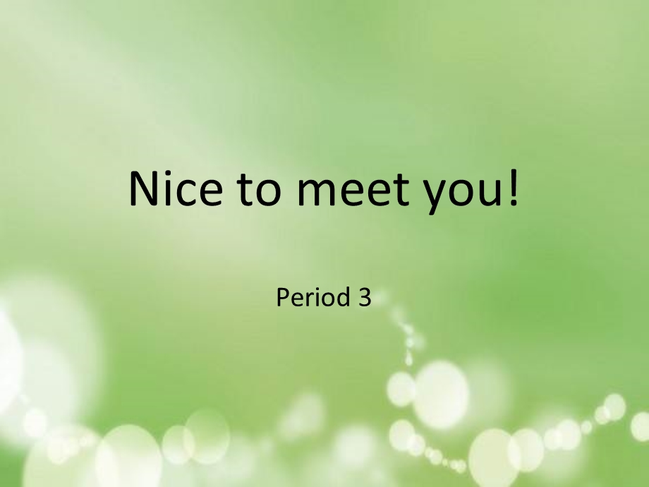 中职英语unit1nicetomeetyou.ppt_第1页