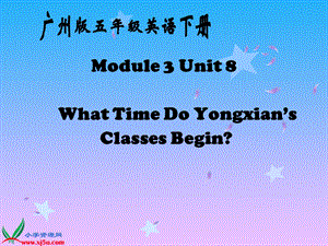 （广州版）五年级英语下册课件Module3Unit8(2).ppt