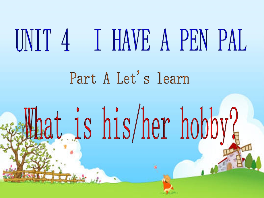 六年级上册Unit4IhaveapenpalALet27slearn.ppt_第1页