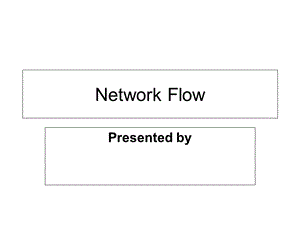 网络流最大流算法.ppt