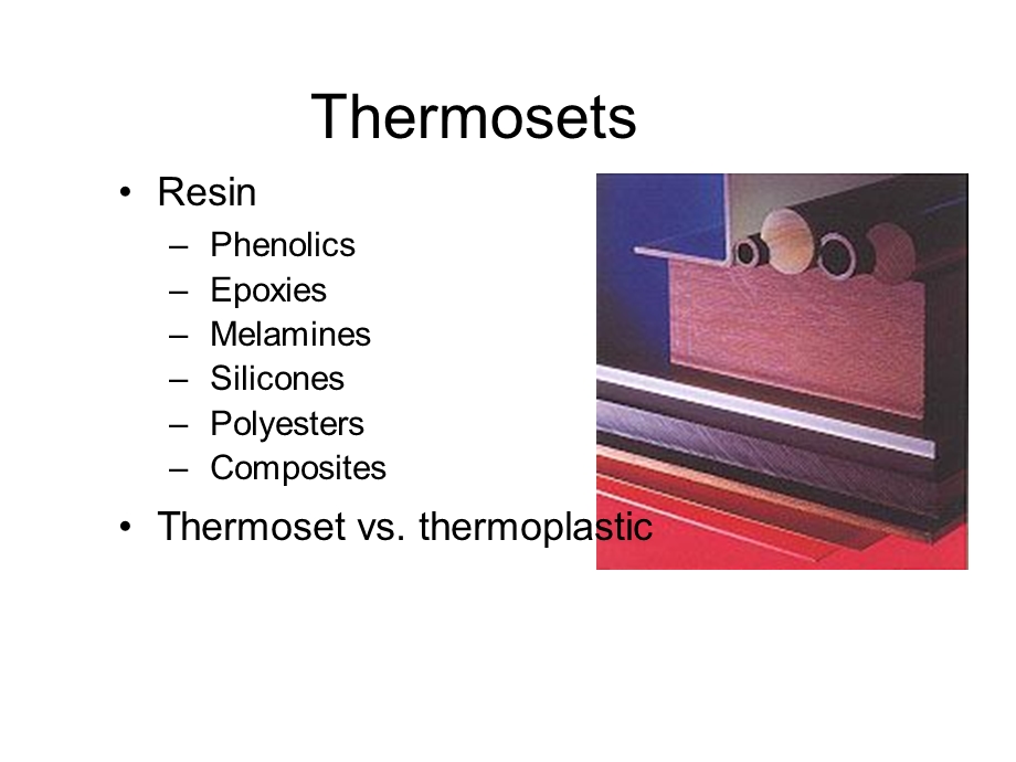 高分子材料与应用英文版 Chapter 4 Thermosets.ppt_第2页