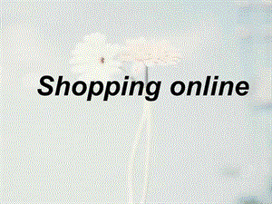 网购OnlineShopping-英语ppt.ppt