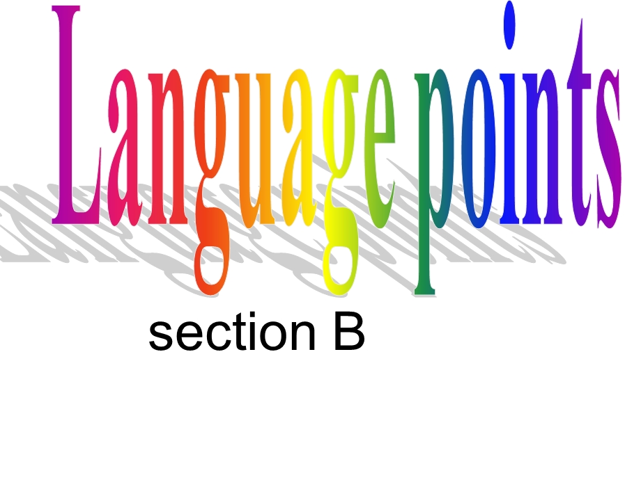 5.【精品课件二N】Unit8SectionB.ppt_第1页