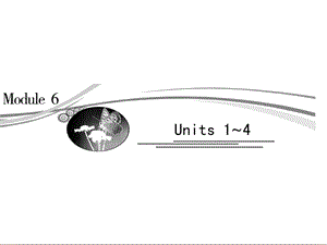 2013届高三英语一轮复习课件：Unit1(牛津译林版选修6).ppt