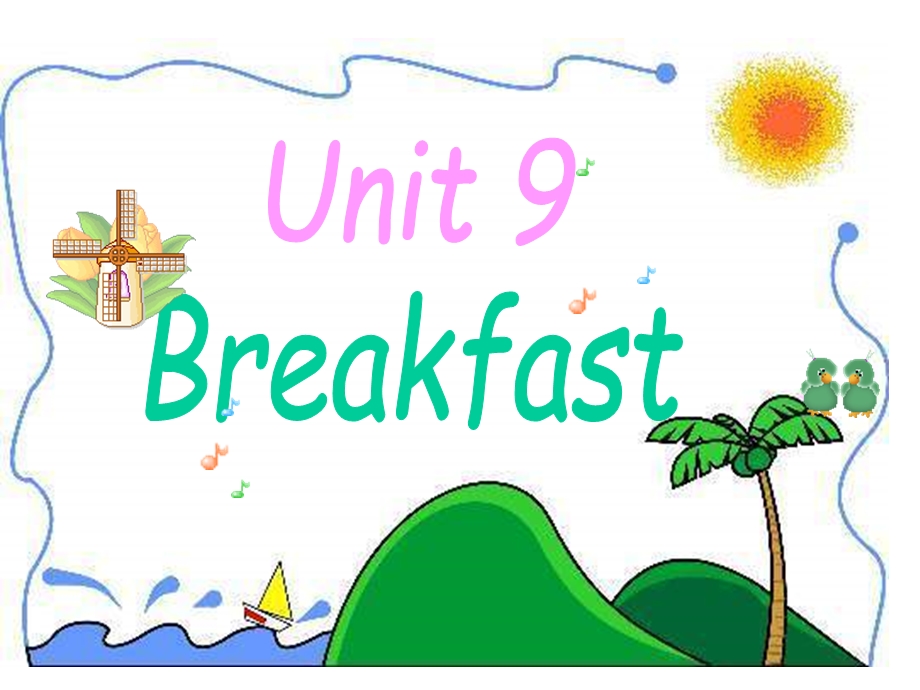 牛津苏教四下Unit9Breakfast课件之一.ppt_第1页