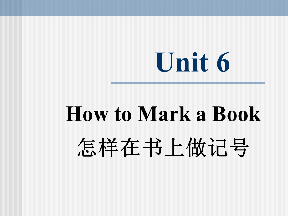 CollegeEnglishBook4Unit6.ppt_第1页