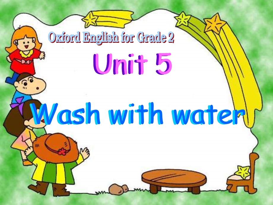 牛津沪教二下Unit5Washwithwater课件.ppt_第1页