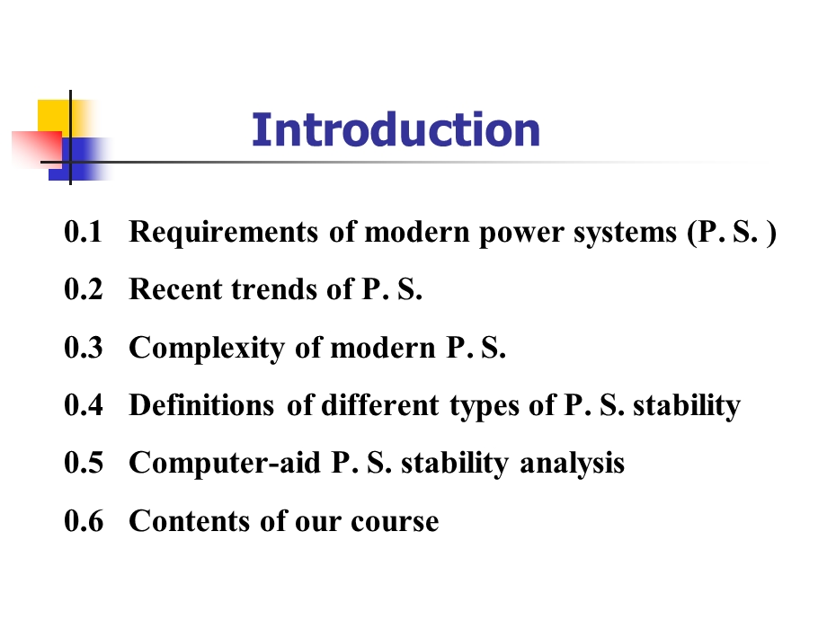 倪以信动态电力系统PowerSystemDynamics.ppt_第2页