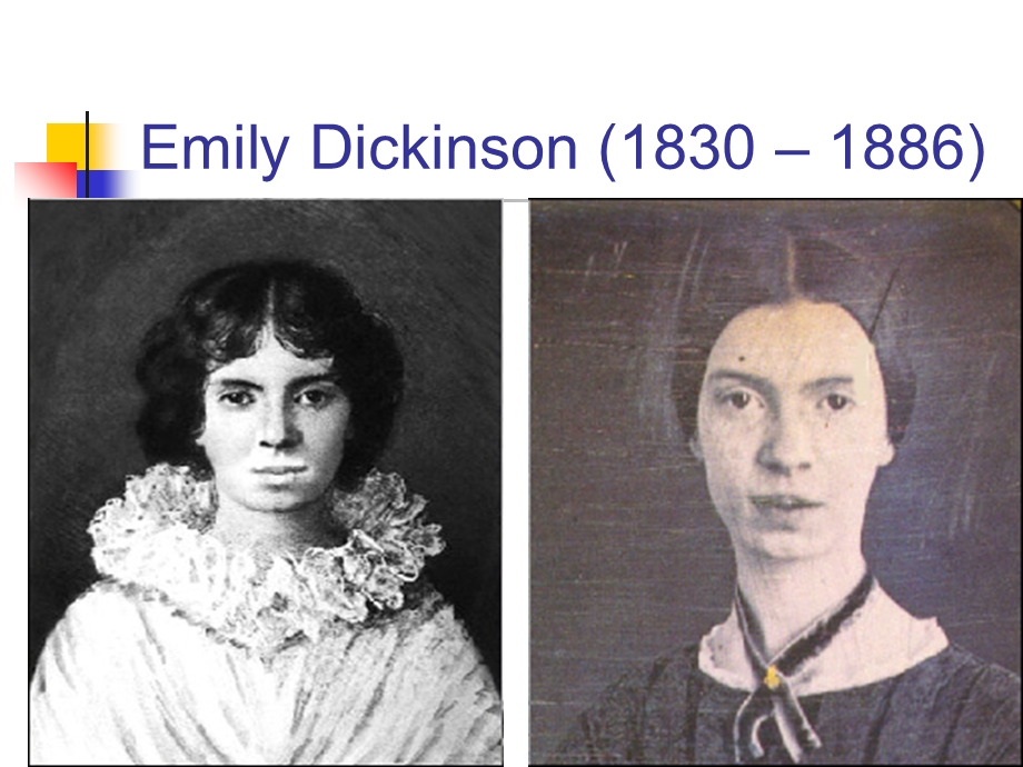 Emily-Dickinson-迪金森作家及作品介绍.ppt_第1页