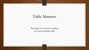 Tablemanners餐桌礼仪.ppt