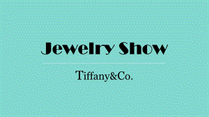 Tiffany品牌介绍英文.ppt