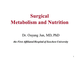 surgical-nutrition(正式)外科营养.ppt