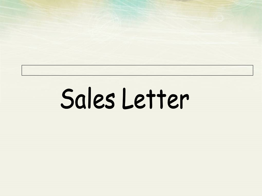salesletter推销信得写作方法.ppt_第2页